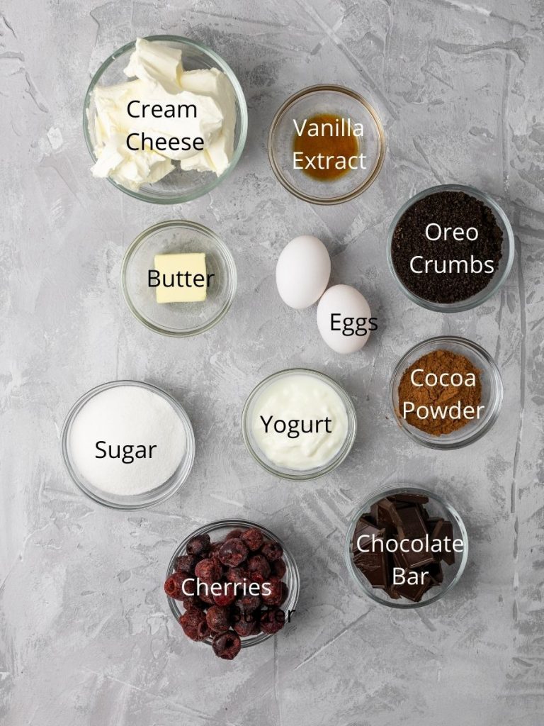 ingredients needed: cream cheese, vanilla extrac, eggs, butter, oreos, cocoa powder, yogurt, sugar, cherries, chocolate bar