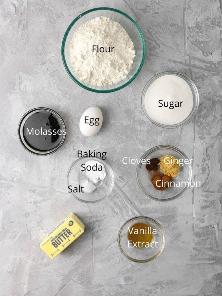 Ingredients needed: flour, sugar, molasses, egg, baking soda, salt, cloves, ginger, cinnamon, butter, and vanilla extract.