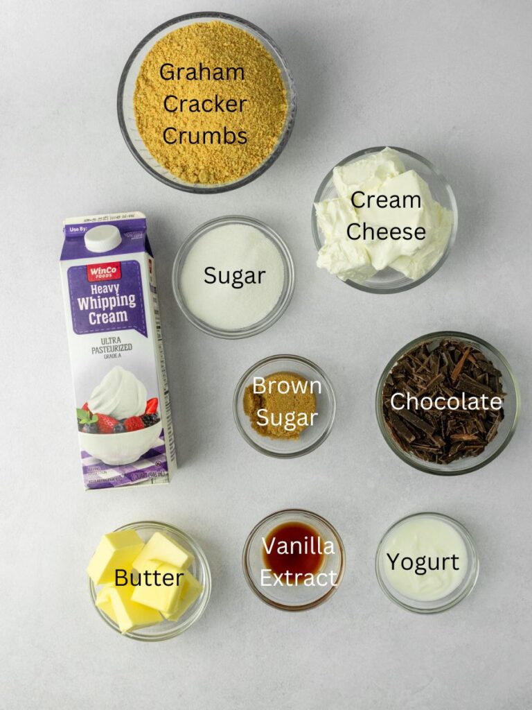 Ingredients needed: graham crackers, heavy whipping cream, sugar, cream cheese, brown sugar, chocolate, butter, vanilla, and yogurt.
