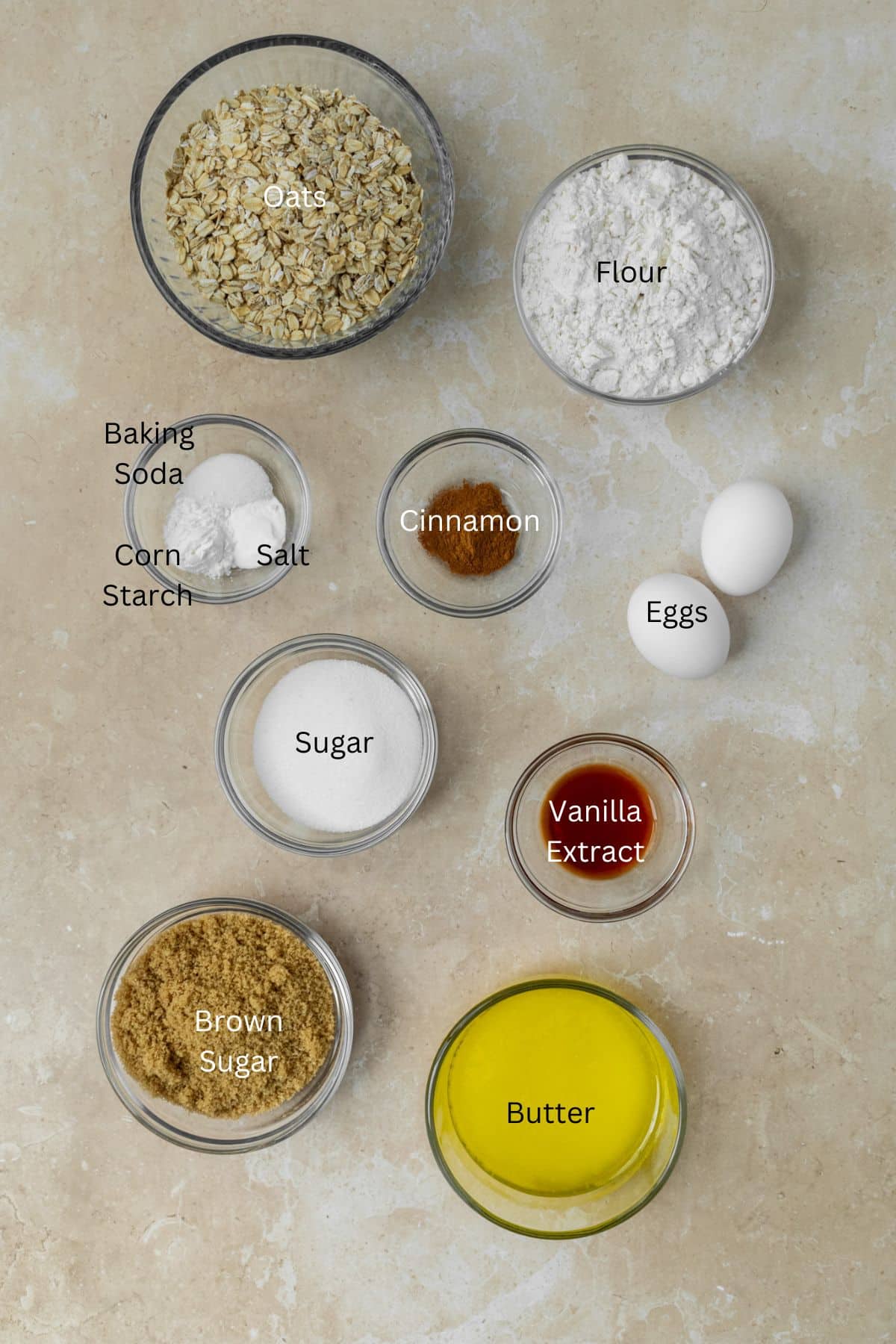 Ingredients: oats, flour, eggs, vanilla, baking soda, corn starch, salt, sugar, brown sugar, and butter.
