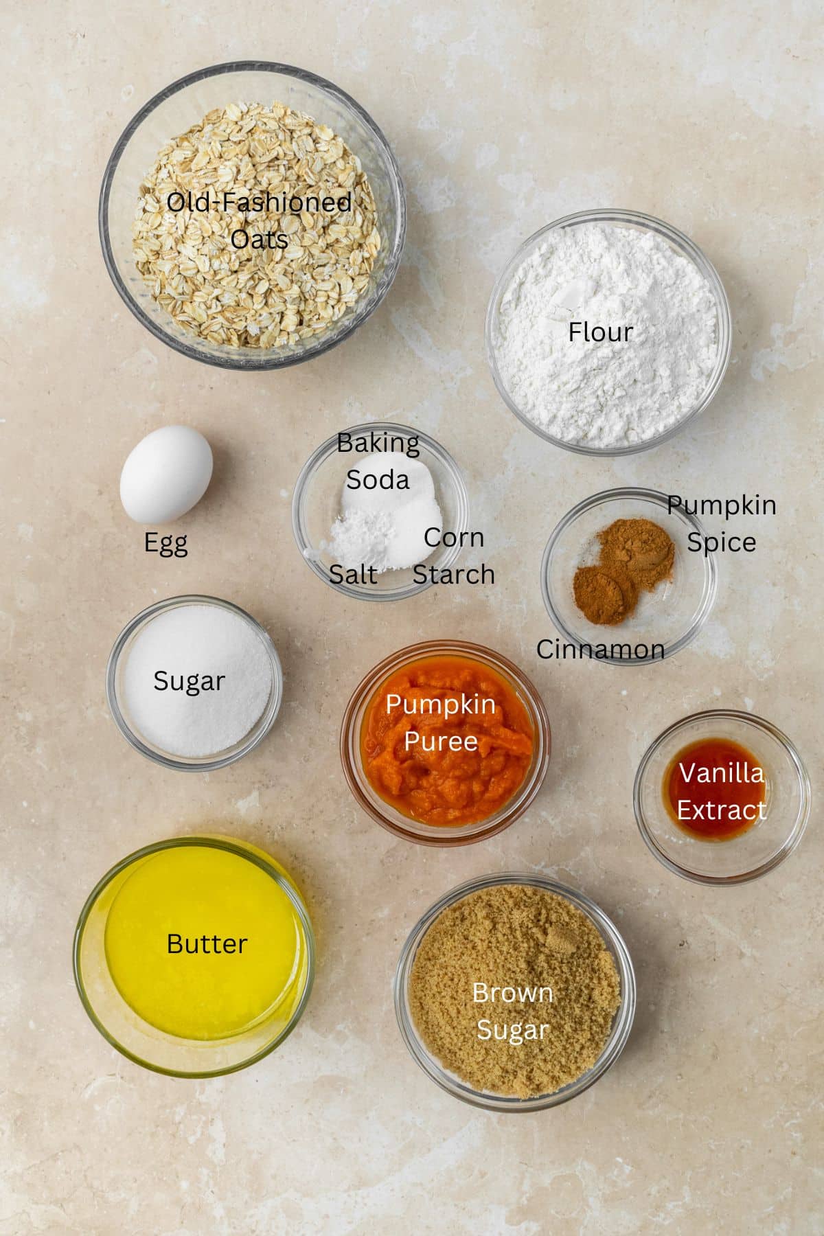 Ingredients: oats, flour, egg, baking soda, corn starch, salt, pumpkin spice, cinnamon, sugar, brown sugar, pumpkin, vanilla, and butter.