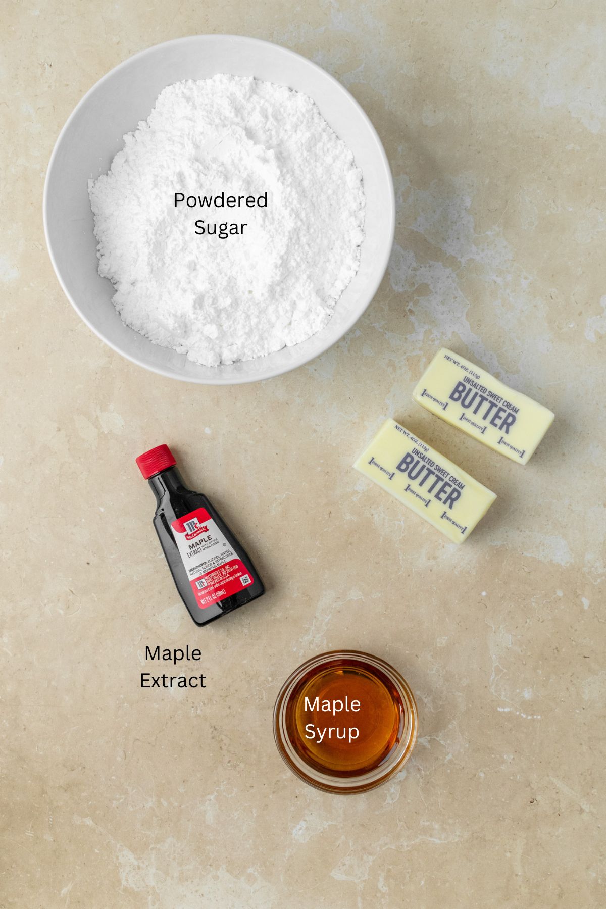 Ingredients: powdered sugar, butter, maple syrup, and maple extract.